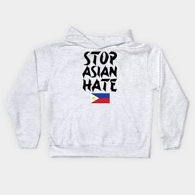 Stop Asian Hate Phillipines Kids Hoodie by CELTICFAN34